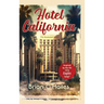 Hotel California: Inspired by the Hit 1976 Eagles Song