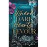 Where Dark Hearts Devour