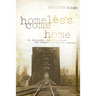 Homeless Come Home: An Advocate, the Riverbank, and Murder in Topeka, Kansas