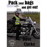 Pack Your Bags and Get Out!