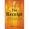 The Receipt: A personal journey into the mystery of the Shroud of Turin