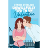 Unwillfully Tied to My Valentine: A Sweet Enemies To Lovers Romcom
