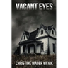 Vacant Eyes