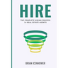 Hire: The Complete Hiring Process for Real Estate Agents