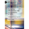 Marketing Effectiveness and Accountability in SMEs: A Multimethodological Approach