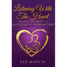 Listening With The Heart