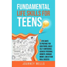 Fundamental Life Skills for Teens