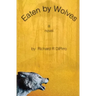 Eaten by Wolves