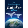 The Great Third World Knicker War