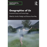 Geographies of Us: Ecosomatic Essays and Practice Pages