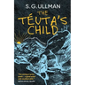 The Téuta's Child