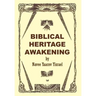 Biblical Heritage Awakening