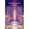Transform Your Life With The Violet Flame