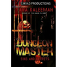 Dungeon Master: Sins And Secrets