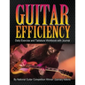 Guitar Efficiency: Daily Exercise and Tablature Workbook with Journal