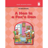 A Hen in a Fox's Den (Level B Workbook), Basic Reading Series: Classic Phonics Program for Beginning Readers, ages 5-8, illus., 96 pages