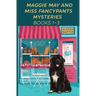 Maggie May and Miss Fancypants Mysteries Books 1 - 3