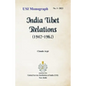 India Tibet Relations (1947-1962)