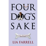 Four Dog's Sake
