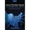 Jesus' Parables Speak to Power and Greed: Confronting Climate Change Denial