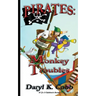 Pirates: Monkey Troubles