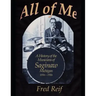 All Of Me - A History of the Musicians From Saginaw, Michigan 1850s - 1950s