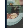 Studies in Divine Science