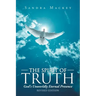 The Spirit of Truth: God's Unworldly Eternal Presence