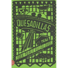 Quesadillas
