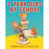 2-Year-Olds at School: Preschool 2 Year Old