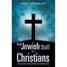 Neat Jewish Stuff for Christians