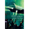 Oxford Bookworms Library: Level 4: 20,000 Leagues Under the Sea