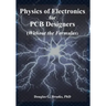 Physics of Electronics for PCB Designers: Without the Formulas