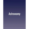 Astronomy