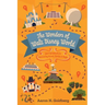 The Wonders of Walt Disney World: Your Guidebook for Uncovering Secrets, Stories and Magic
