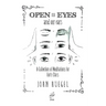 Open Our Eyes: And Our Ears