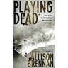 Playing Dead