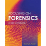 Focusing on Forensics: A Lab Workbook