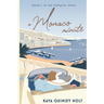 A Monaco Minute
