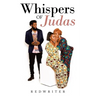 Whispers of Judas