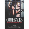 Comebacks: The Return of the Aging Film Star