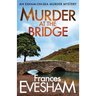 Murder at the Bridge
