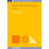 Excel VBA for Physicists: A Primer