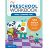 My Preschool Workbook: 101 Games & Activities That Prepare Your Child for School