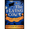 The Flying Cow