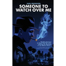 Someone to Watch Over Me