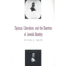 Spinoza, Liberalism, and the Question of Jewish Identity