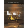 Morning Glory: Inspired Daily Devotionals