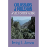 Colossians & Philemon: A Self-Study Guide
