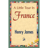 A Little Tour in France